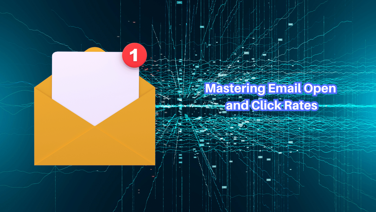 Mastering-Email-Open-and-Click-Rates