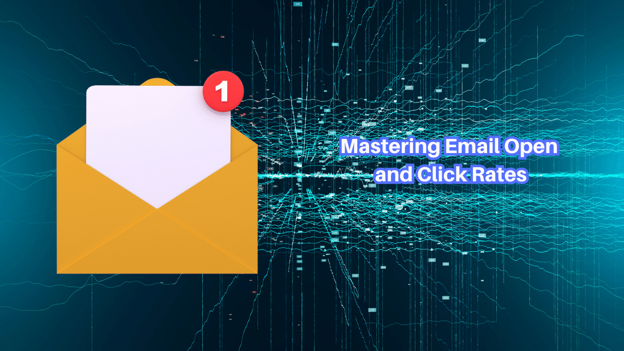 Mastering Email Open & Click Rates: Expert Copywriting Tips