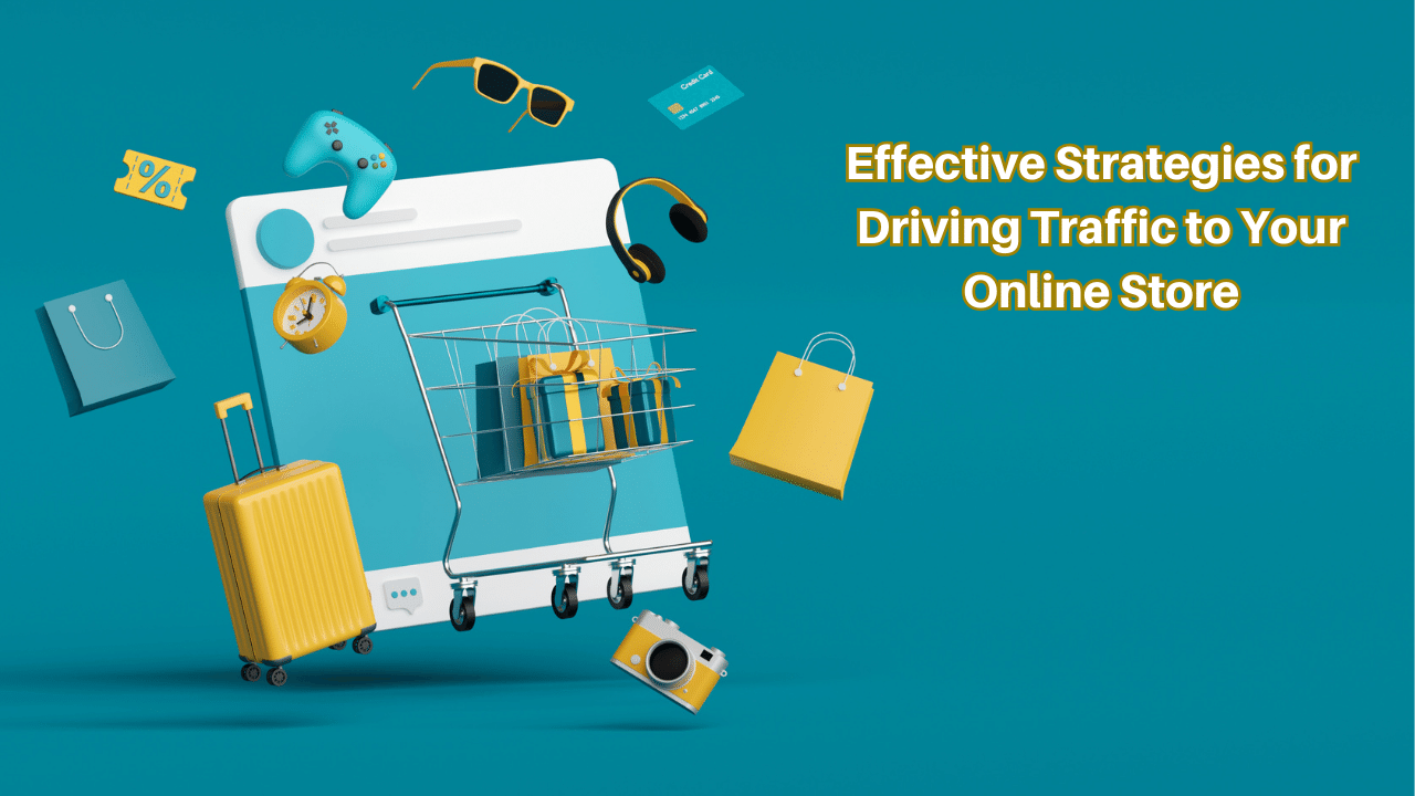 Unleashing the Potential of WooCommerce: Effective Strategies for Driving Traffic to Your Online Store